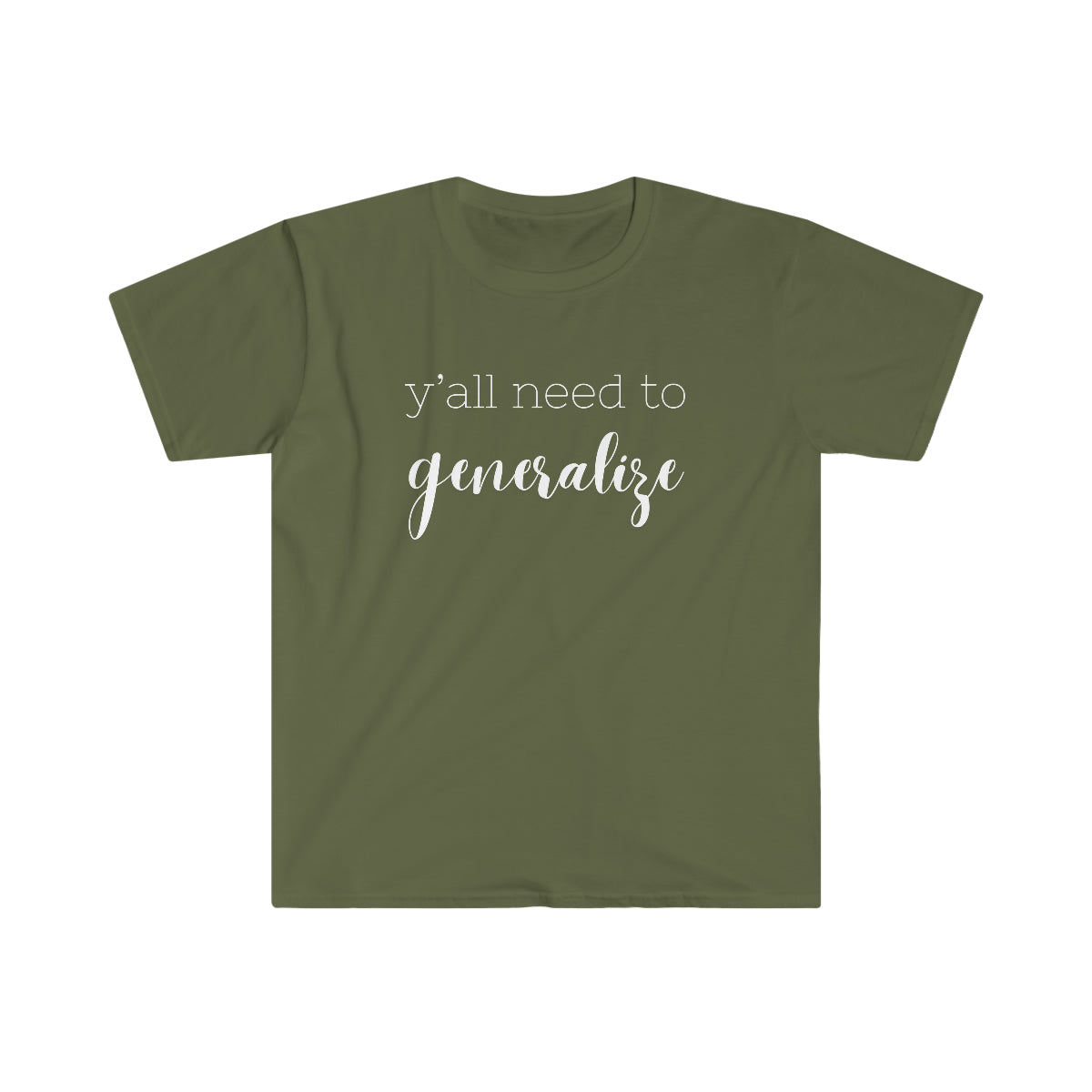 Y'all Need to Generalize Shirt | Applied Behavior Analysis | Autism awareness | ABA Shirt | behavior analyst