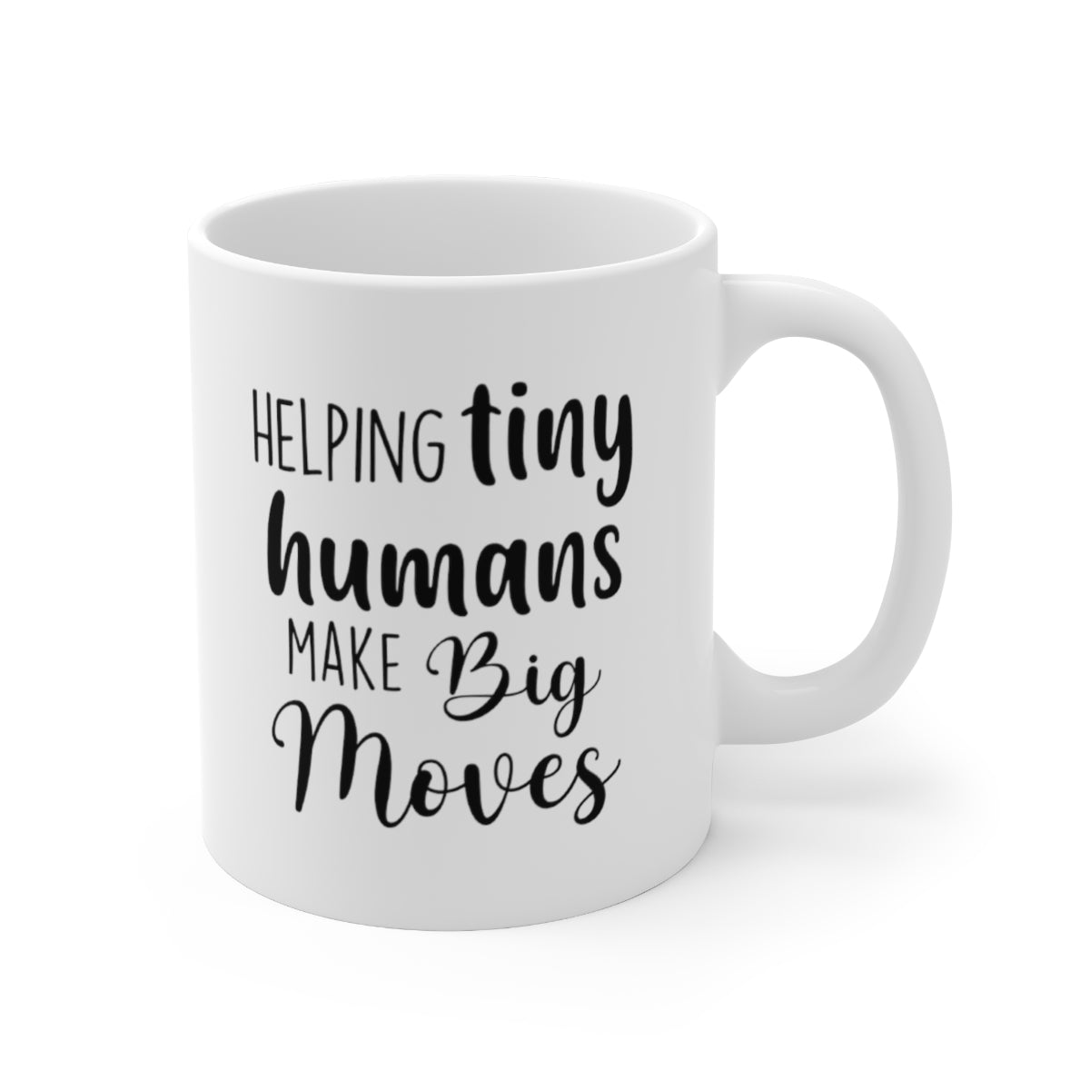 Helping Tiny Humans Ceramic Mug 11oz
