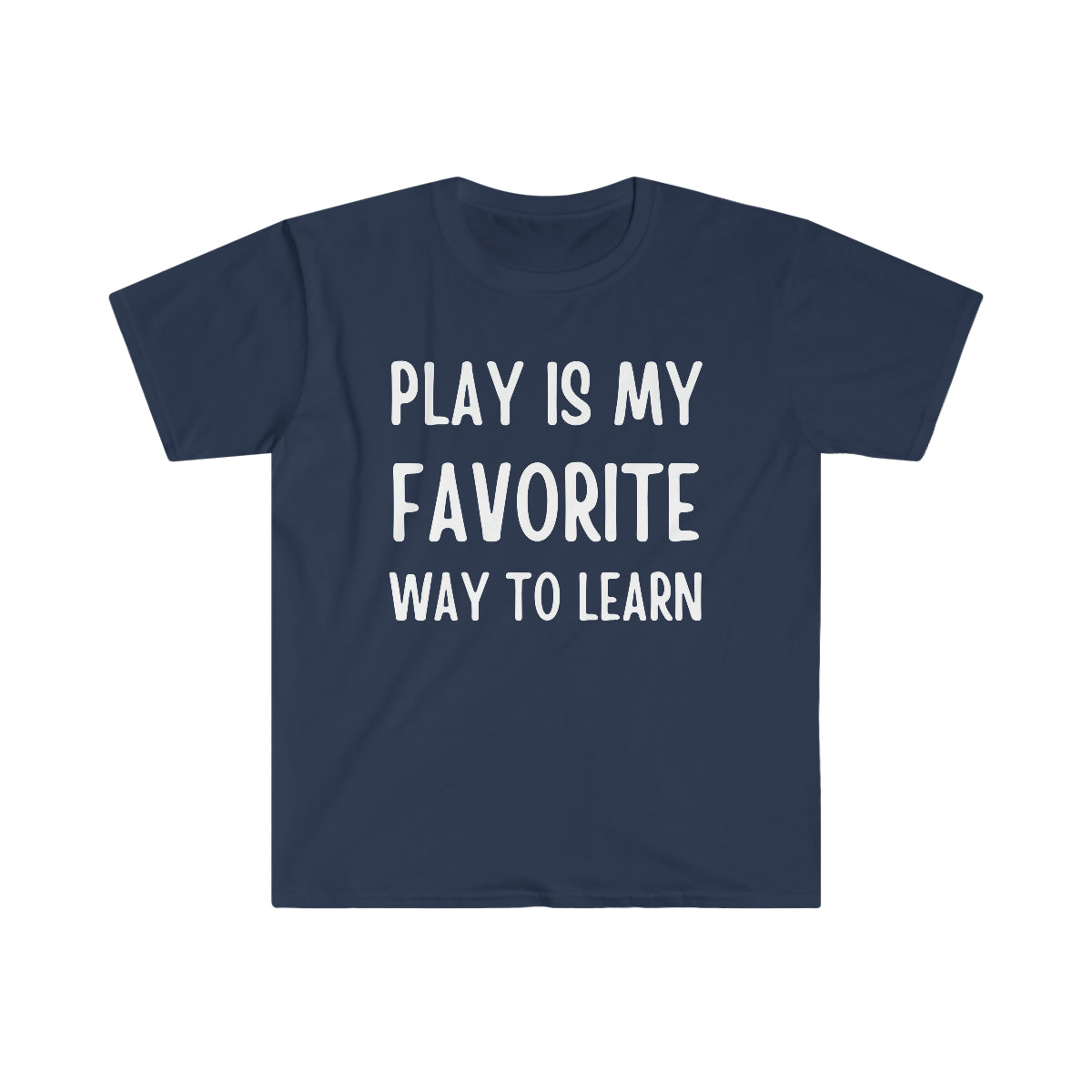 Play is my Favorite Way to Learn #2 Shirt | Applied Behavior Analysis | Autism awareness | ABA Shirt | behavior analyst | Special Education