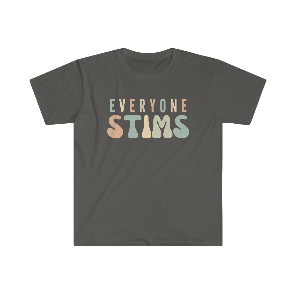 Everybody Stims #3 Shirt | Inclusion Shirt | Autism acceptance | aba Shirt | slp Shirt | ot Shirt | Special Education | Para