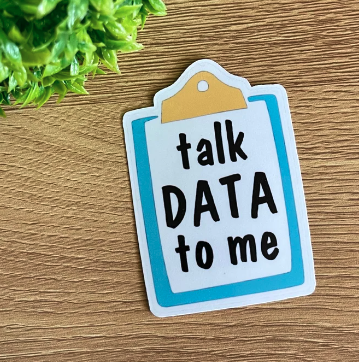 Sticker #47 | Talk Data to Me Sticker | Laptop & Water Bottle Sticker Decal