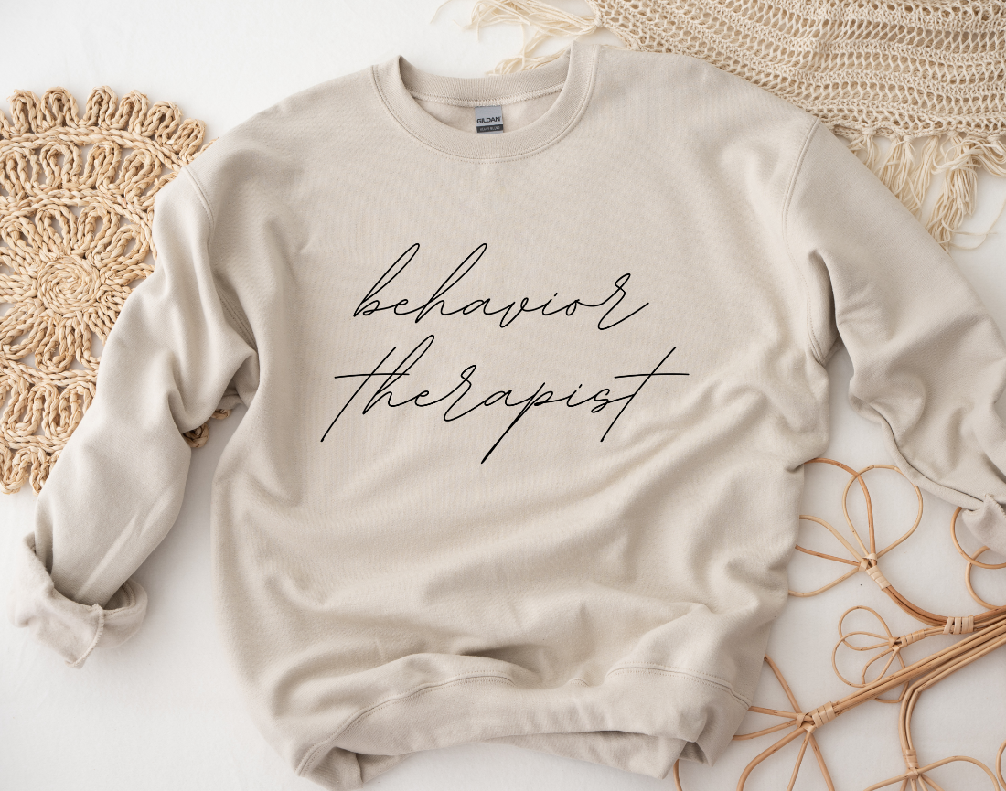 Behavior Therapist #4 Sweatshirt | Applied Behavior Analysis | Behavior Analyst | Autism | aba | slp | ot | Special Education