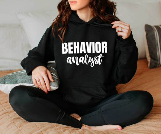 Behavior Analyst Hooded Sweatshirt | ABA Hoodie | Behavior Analyst Hood | BCBA Hoodie | BCBA Gift | Behavior Analyst Hoodie