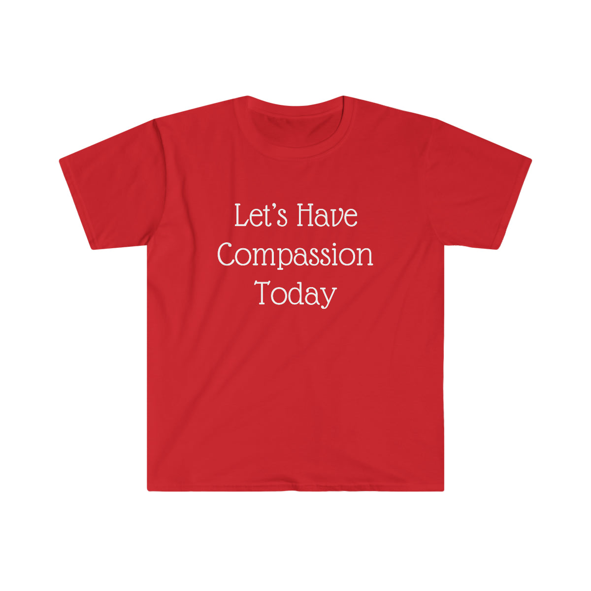 Let's Have Compassion Today Shirt | Applied Behavior Analysis | Autism awareness | ABA Shirt | behavior analyst