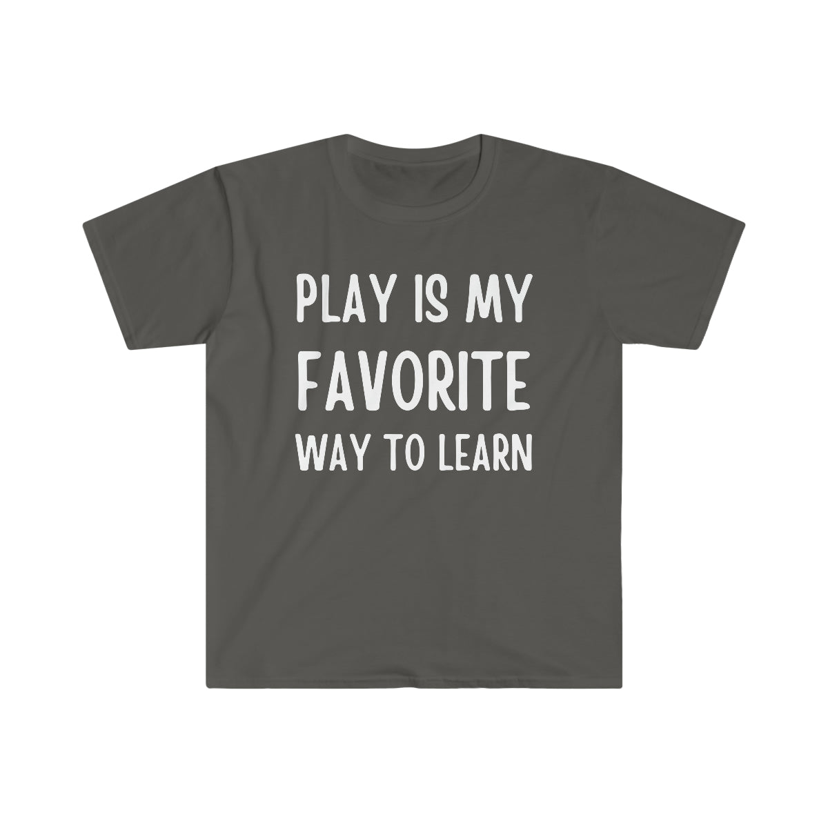 Play is my Favorite Way to Learn #2 Shirt | Applied Behavior Analysis | Autism awareness | ABA Shirt | behavior analyst | Special Education